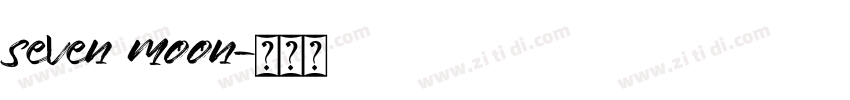 seven moon字体转换